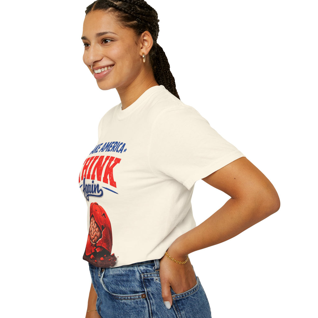 Make America Think Again – Critical Thinking Is Patriotic T-Shirt
