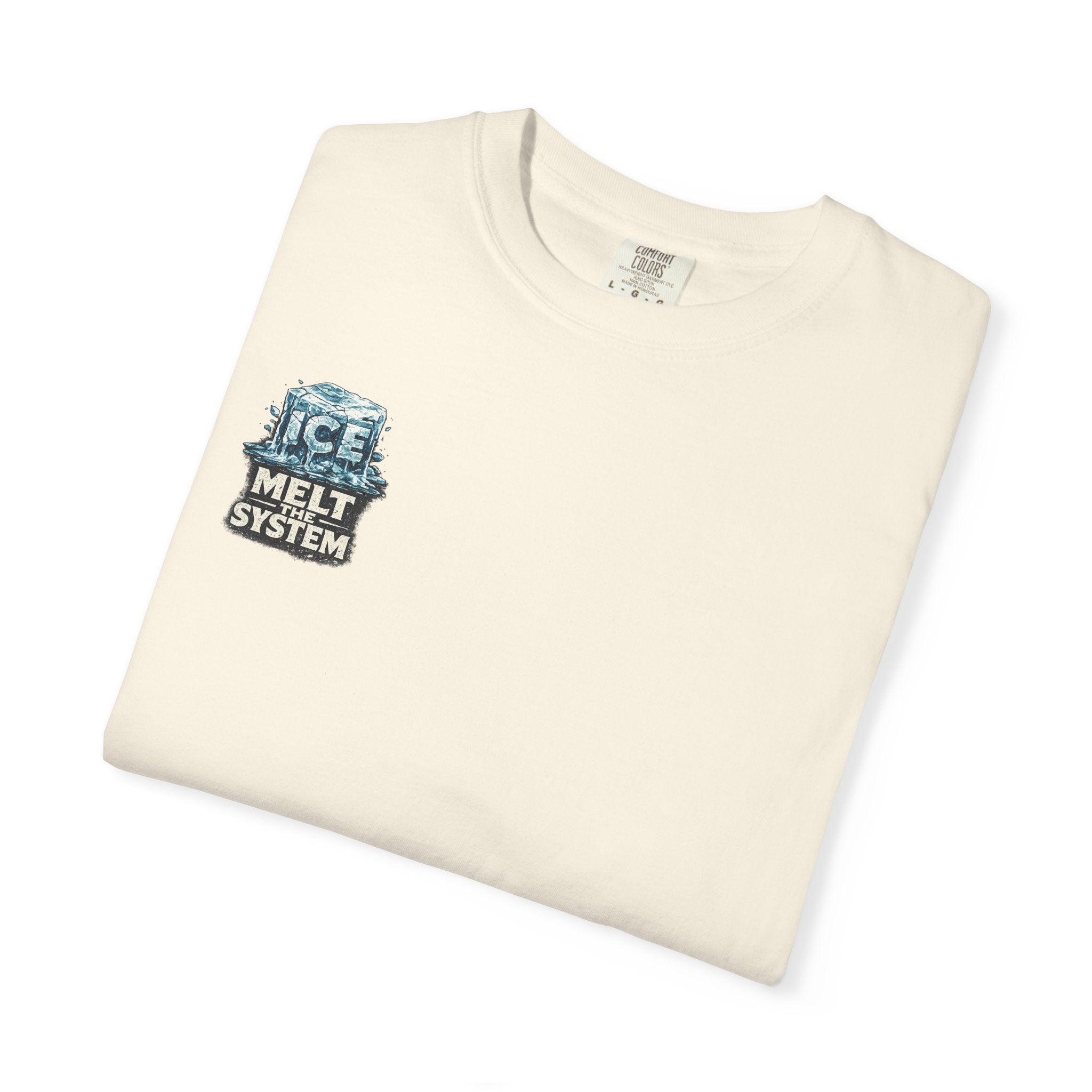 Melt The System — Humanity First T-Shirt
