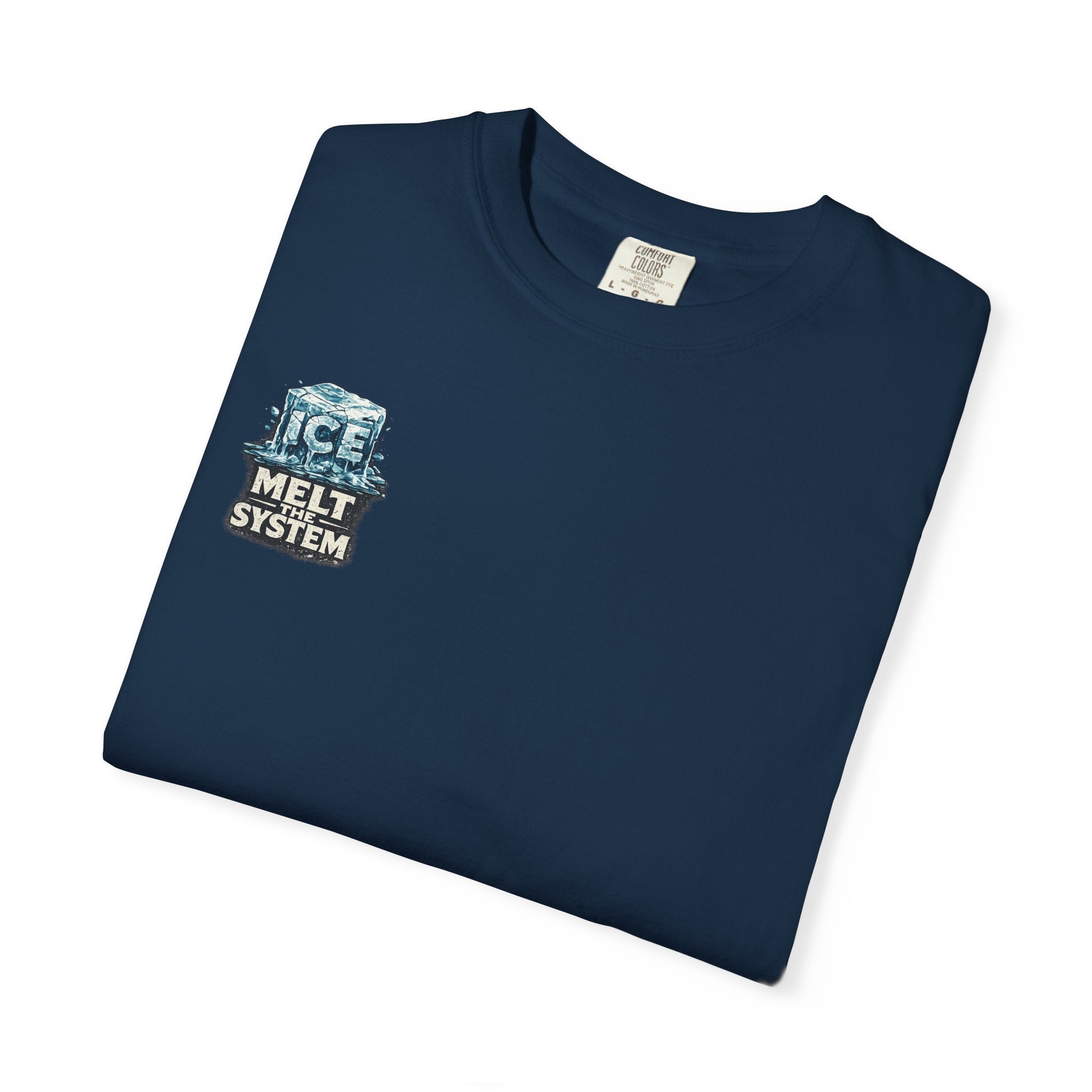 Melt The System — Humanity First T-Shirt