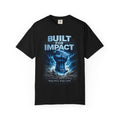 Built for Impact Tee