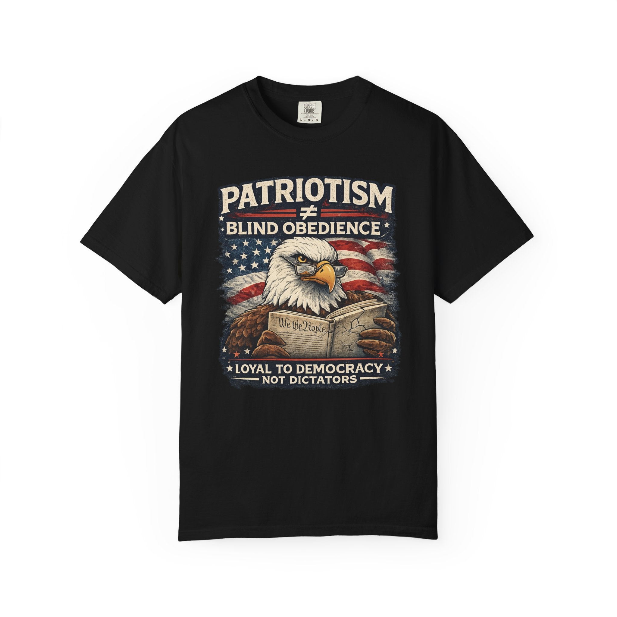 Patriotism ≠ Blind Obedience Tee