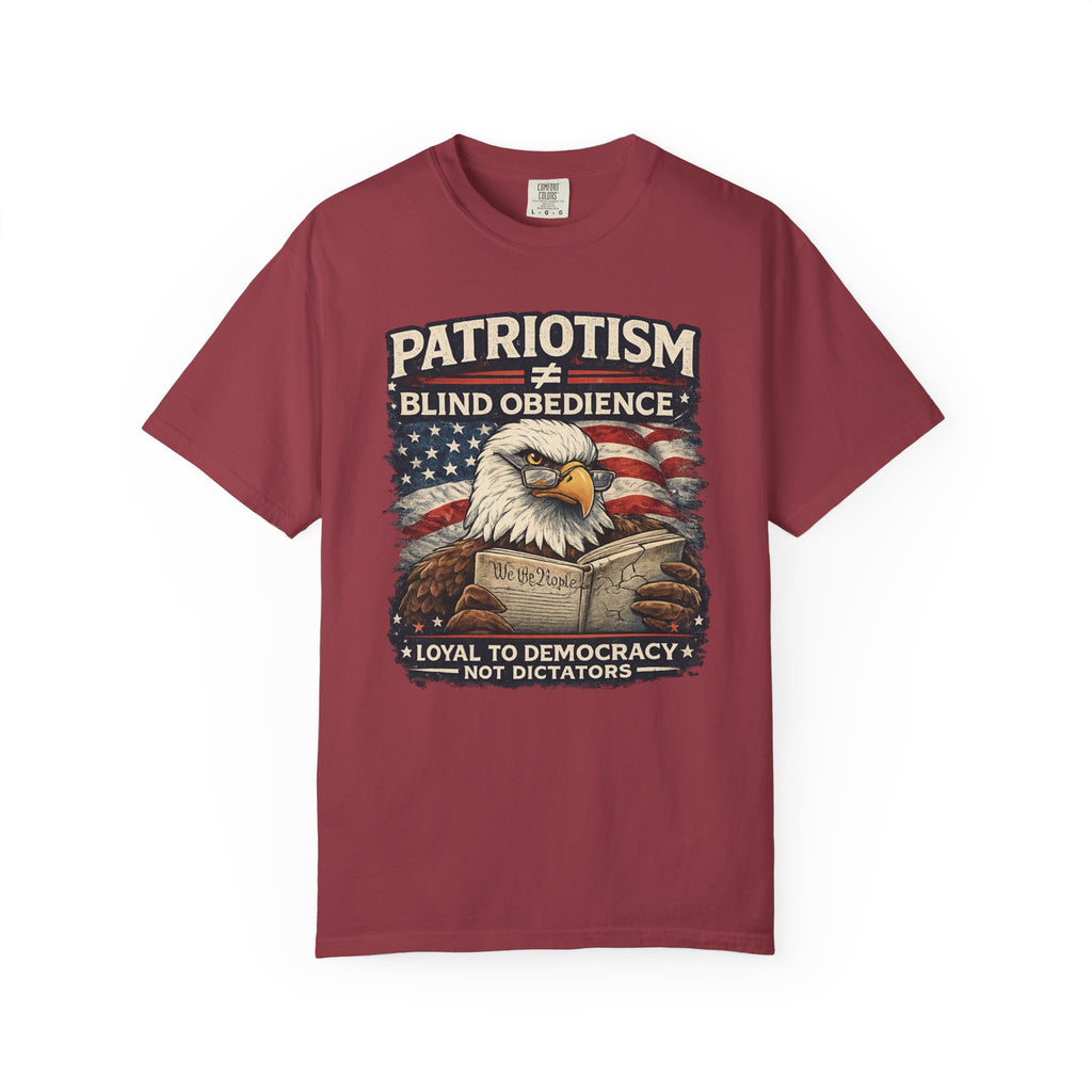 Patriotism ≠ Blind Obedience Tee